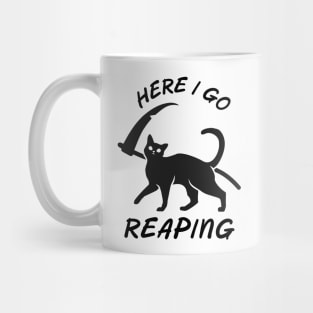 Black Cat Grim Reaper Here I go Reaping Mug